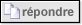 R�pondre au sujet